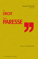 Droit a la paresse (Le)